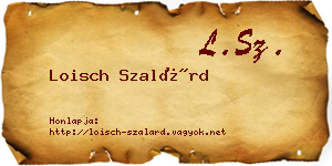 Loisch Szalárd névjegykártya